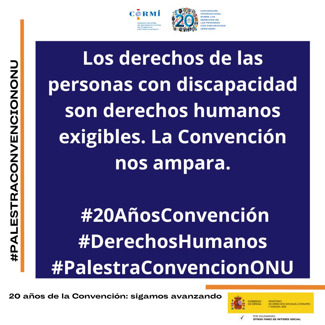 CERMI Estatal impulsa una campaña de sensibilización por el 20º aniversario de la Convención de la ONU sobre los Derechos de las Personas con Discapacidad