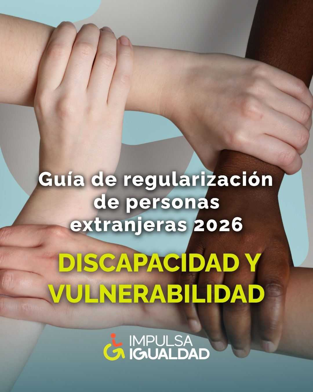La regularización extraordinaria agiliza el proceso de residencia de las personas con discapacidad extranjeras